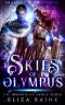 [The Immortality Trials 01] • Skies of Olympus · Books One, Two & Three